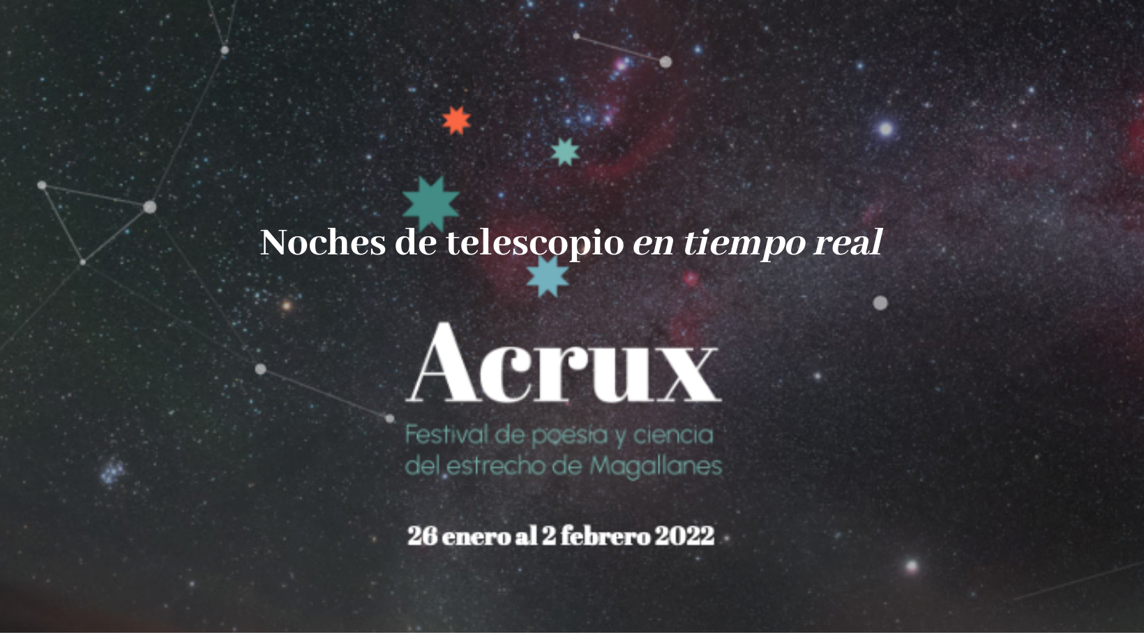 Noches de telescopio en tiempo real en el festival Ácrux